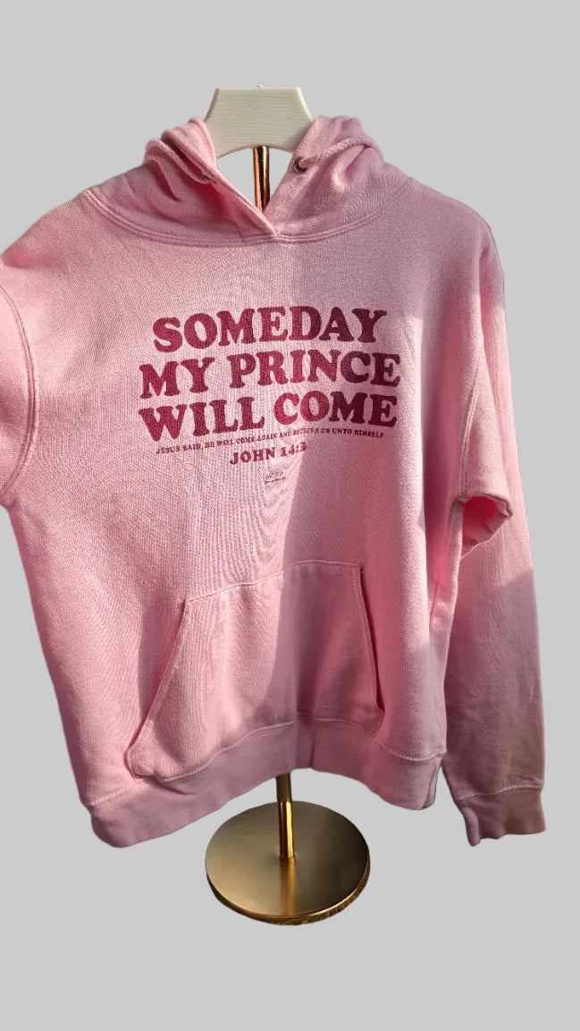 Pink Christian Graphic Hoodie “Someday My Prince Will Come” John 14:3 Size S